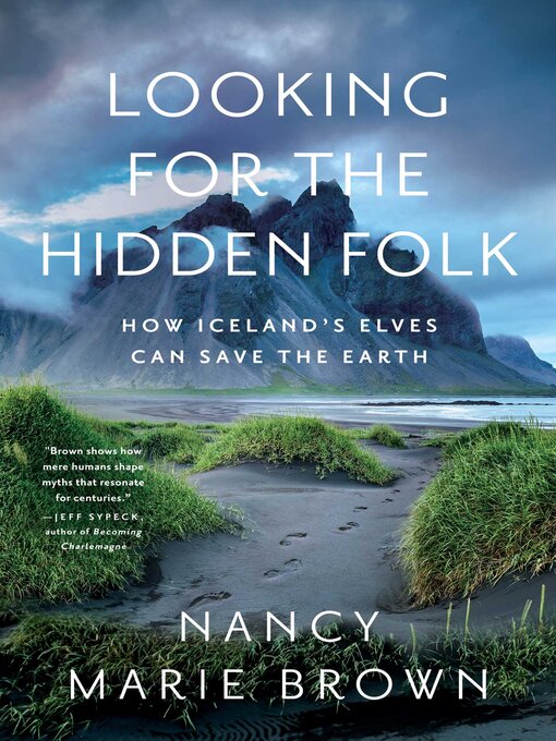 Title details for Looking for the Hidden Folk by Nancy Marie Brown - Available